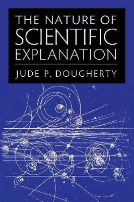 Nature of Scientific Explanation book