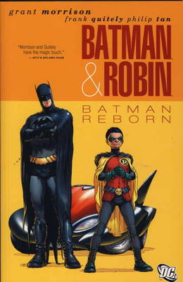 Batman and Robin Batman Reborn Batman Reborn by Grant Morrison