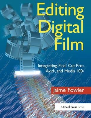 Editing Digital Film book