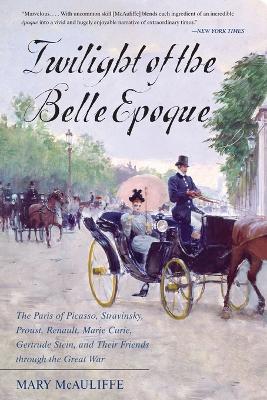 Twilight of the Belle Epoque book