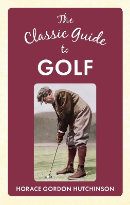 Classic Guide To Golf book