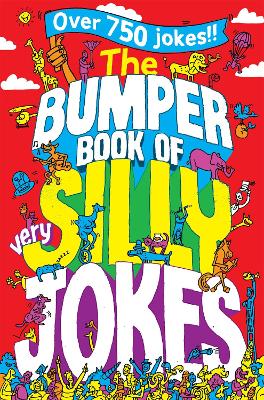 Bumper Book of Very Silly Jokes book