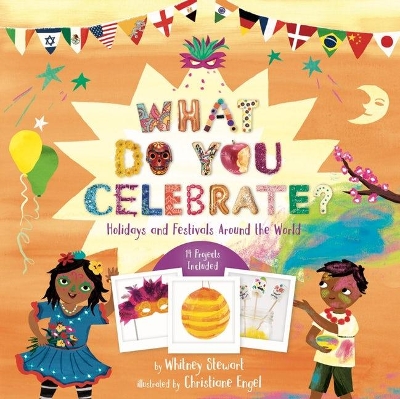 What Do You Celebrate?: Exploring the World Through Holidays book