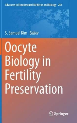 Oocyte Biology in Fertility Preservation book