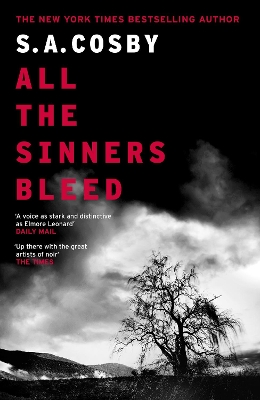 All The Sinners Bleed: the new thriller from the award-winning author of RAZORBLADE TEARS book