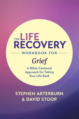 Life Recovery Workbook for Grief, The book