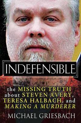 Indefensible by Michael Griesbach