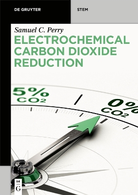 Electrochemical Carbon Dioxide Reduction book