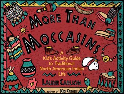 More Than Moccasins book