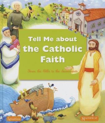 Tell Me About the Catholic Faith book