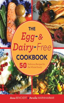 Egg- and Dairy-Free Cookbook book