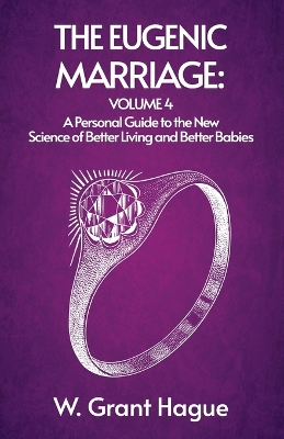 The Eugenic Marriage IV book