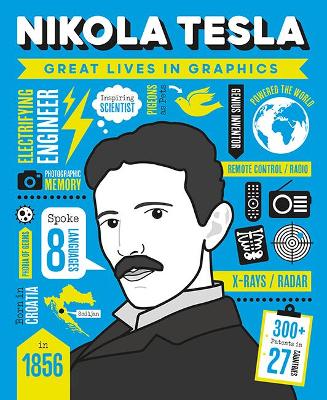 Great Lives in Graphics: Nikola Tesla book