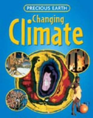 PRECIOUS EARTH CHANGING CLIMATE book