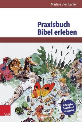 Praxisbuch Bibel Erleben book