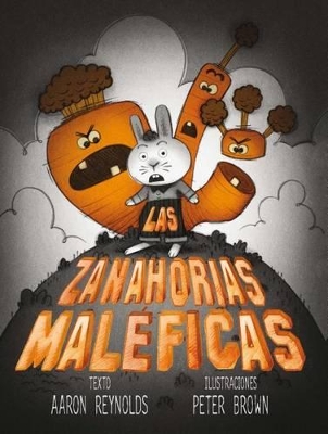 Las Zanahorias Maleficas book