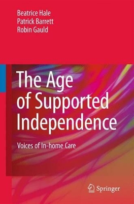 Age of Supported Independence book