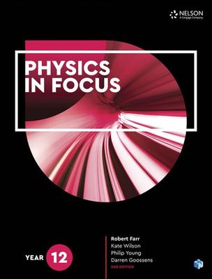 Physics in Focus Year 12 Student Book with 4 Access Codes book