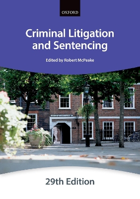 Criminal Litigation and Sentencing by The City Law School