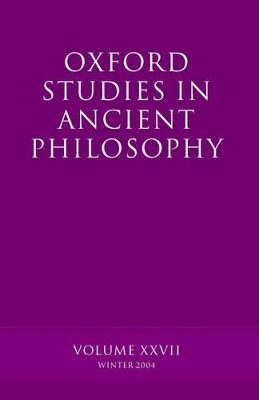 Oxford Studies in Ancient Philosophy XXVII book