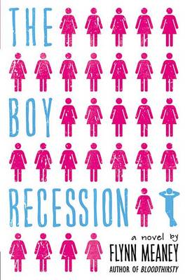 Boy Recession by Flynn Meaney