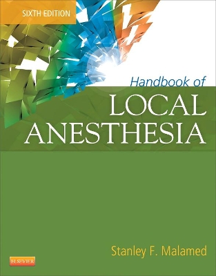 Handbook of Local Anesthesia - Book and DVD Package by Stanley F. Malamed