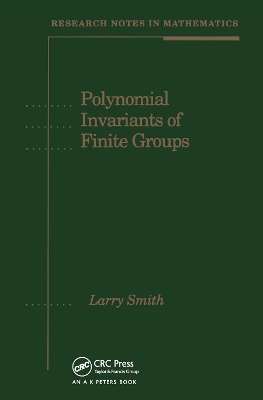 Polynomial Invariants of Finite Groups by Larry Smith