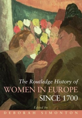 Routledge History of Women in Europe since 1700 book