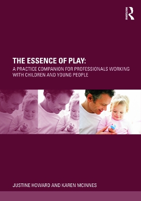 The Essence of Play by Justine Howard