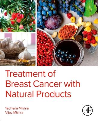 Treatment of Breast Cancer with Natural Products book