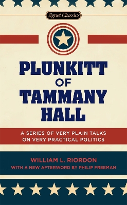 Plunkitt of Tammany Hall book