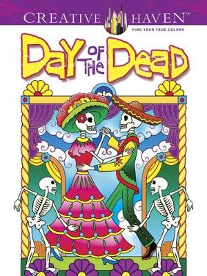 Creative Haven Day of the Dead Coloring Book book