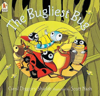 Bugliest Bug by Carol Diggory Shields