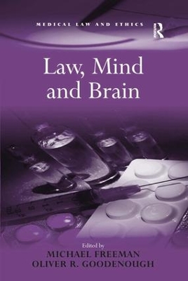 Law, Mind and Brain by Michael Freeman