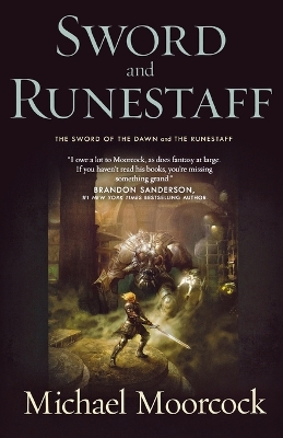 The Sword and Runestaff by Michael Moorcock