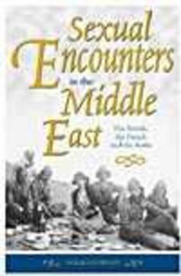 Sexual Encounters in the Middle East book