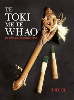 Te Toki me te Whao book