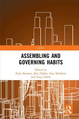 Assembling and Governing Habits by Tony Bennett