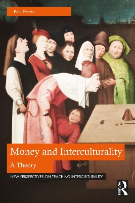 Money and Interculturality: A Theory by Fred Dervin