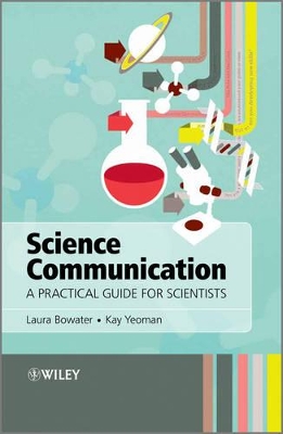 Science Communication by Laura Bowater