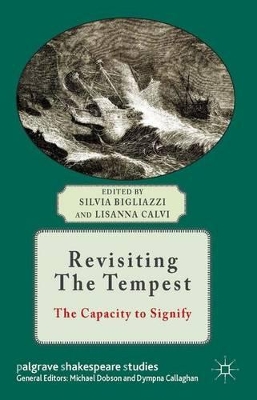 Revisiting The Tempest by Silvia Bigliazzi