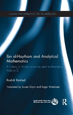 Ibn al-Haytham and Analytical Mathematics by Roshdi Rashed