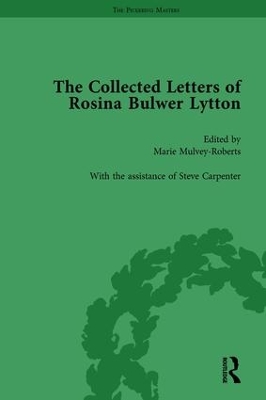 The Collected Letters of Rosina Bulwer Lytton Vol 1 book