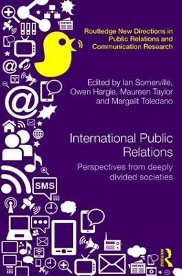 International Public Relations: Perspectives from deeply divided societies book