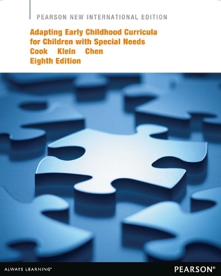 Adapting Early Childhood Curricula for Children with Special Needs: Pearson New International Edition book