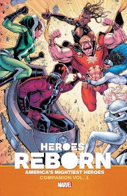 Heroes Reborn: Earth's Mightiest Heroes Companion Vol. 1 book