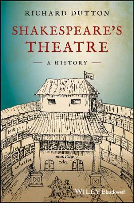 Shakespeare's Theatre: A History book