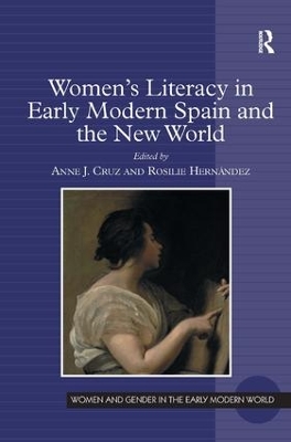 Women's Literacy in Early Modern Spain and the New World book
