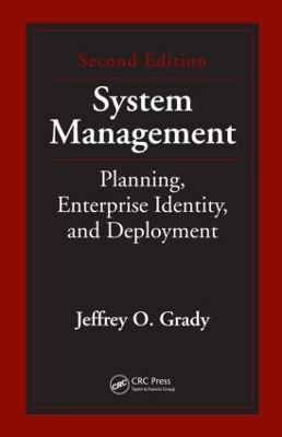 System Management: Planning, Enterprise Identity, and Deployment, Second Edition by Jeffrey O Grady