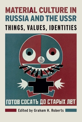 Material Culture in Russia and the USSR book
